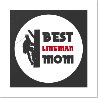 Best lineman mom Posters and Art